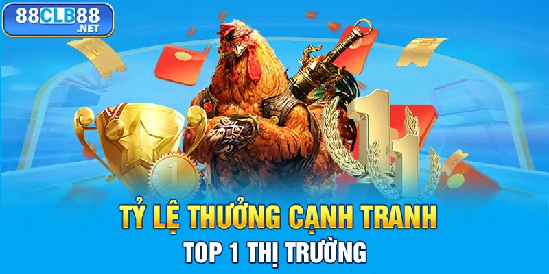 Đá Gà 88CLB - Sàn Đấu Khốc Liệt Của Các Chiến Kê Dũng Mãnh Tỷ lệ thưởng cạnh tranh top 1 thị trường
